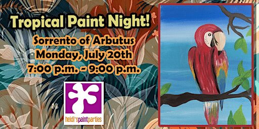 Tropical Paint Night - July 20th