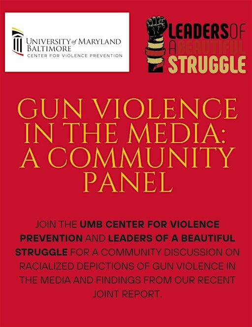 Gun Violence in the Media: A Community Panel