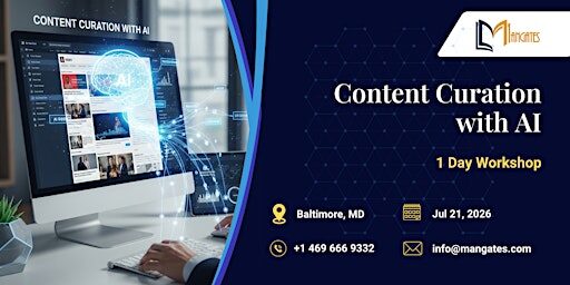 Content Curation with AI: 1 Day Workshop in Baltimore, MD | Jul 21