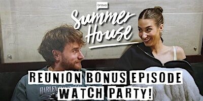 Summer House Reunion Bonus Ep Watch Party!