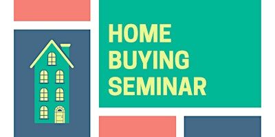 Home Buying Seminar