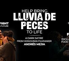 Fundraiser for 'Lluvia De Peces' Independent Film