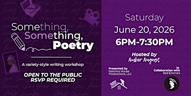 Something, Something, Poetry: A Writing Workshop