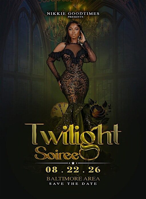 TWIGHLIGHT SOIREE