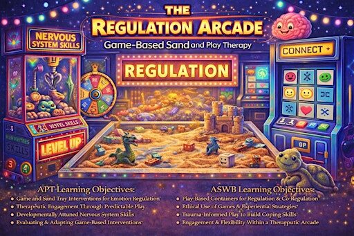 The Regulation Arcade: Game-Based Sand and Play Therapy