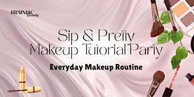 Everyday Makeup Routine  Makeup Tutorial Class (Baltimore County, MD)