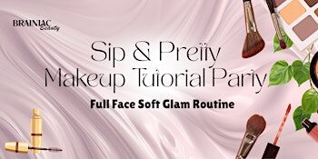 Soft Glam Smokey Eye Full Face Makeup Tutorial Class (Baltimore County, MD)