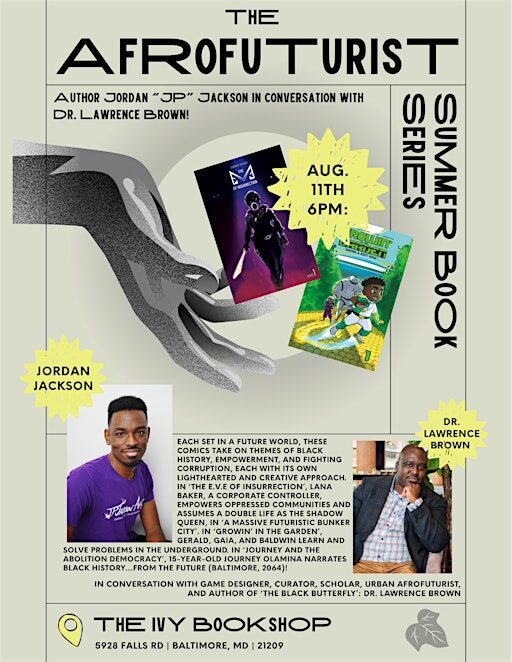 The Afrofuturist Summer Book Series: Jordan "JP" Jackson and Lawrence Brown