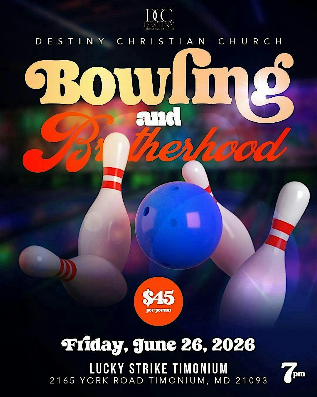 Bowling & Brotherhood