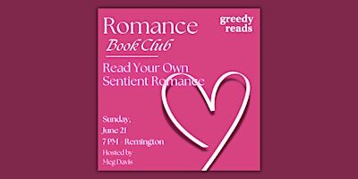 Romance Book Club: Read Your Own Sentient Romance!