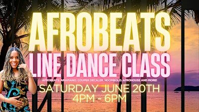 Afrobeats Line Dance Class + Happy Hour