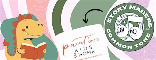 Story Makers with Common Tone at Paintbox Kids & Home