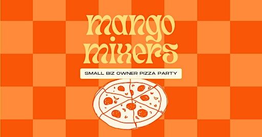 Business Owner Pizza Party