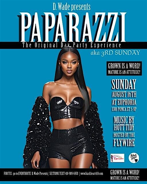 PAPARAZZI "THE ORIGINAL DAY PARTY EXPERIENCE" AKA 3RD SUNDAY