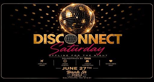 DiscOnnect Saturday at The Bank w/ DJ DNA