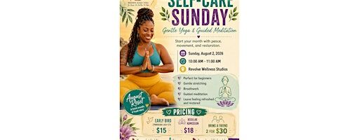 Self-Care Sunday: Gentle Yoga & Guided Meditation
