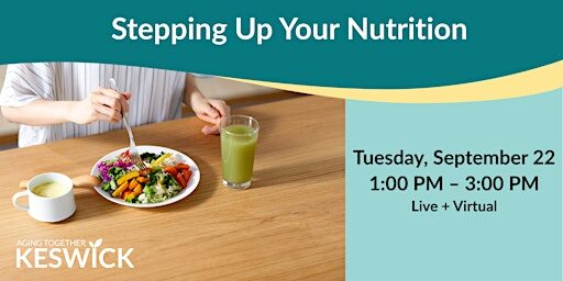 Stepping Up Your Nutrition
