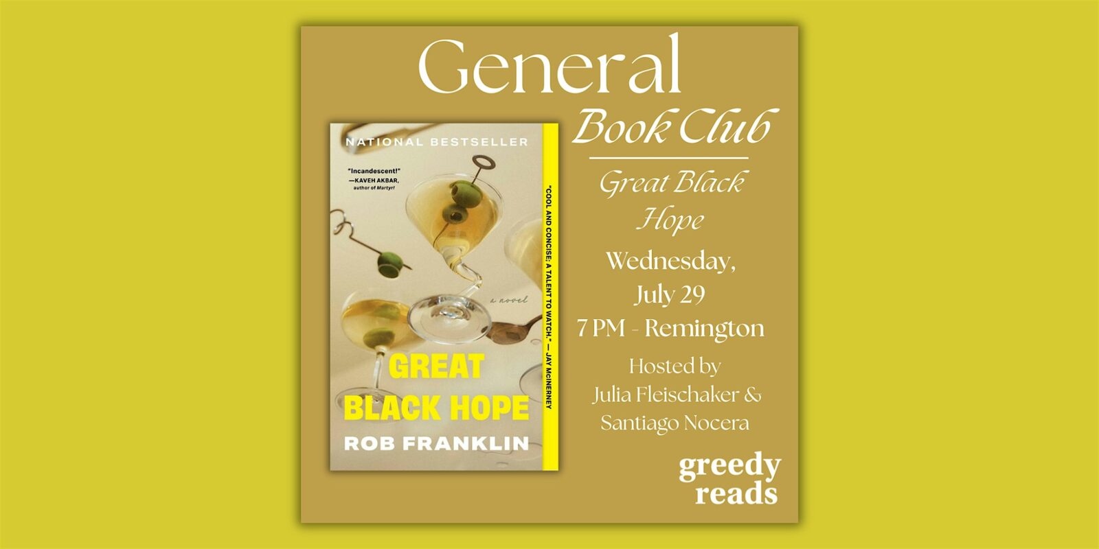 Greedy Reads Book Club July: "Great Black Hope" by Rob Franklin