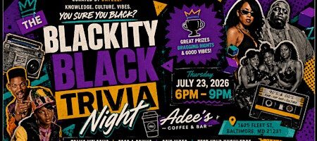 The Blackity Black Trivia Night!