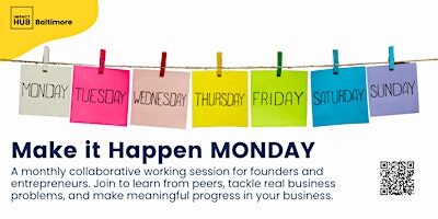 Make it Happen Monday