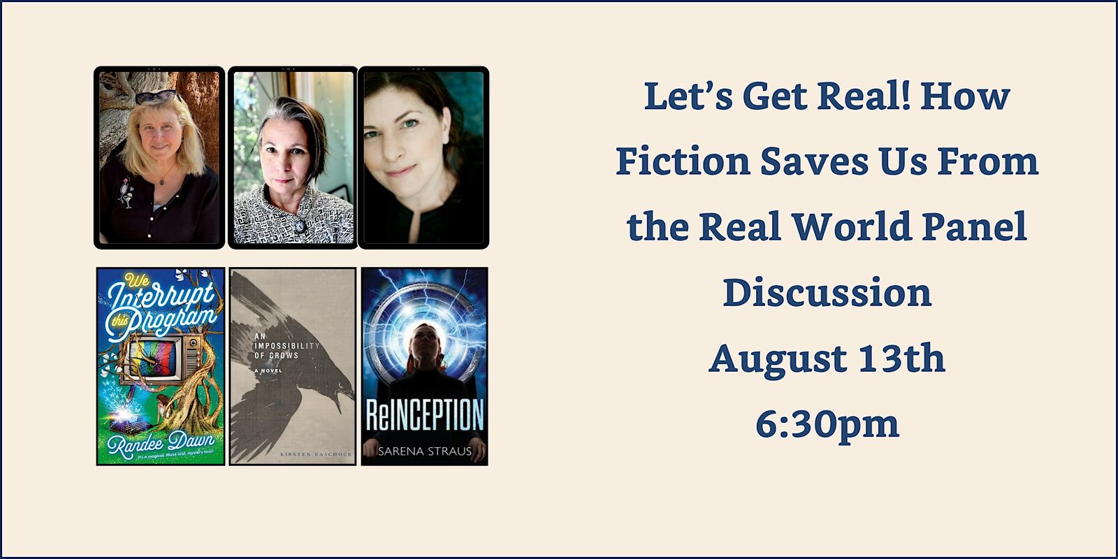Let's Get Real! How Fiction Saves us From the Real World Panel Discussion