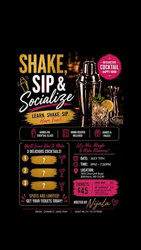 Shake , Sip & Socialize
