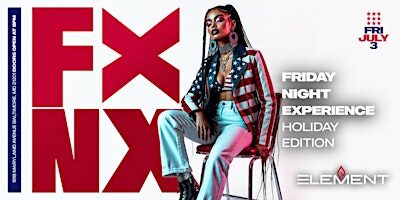 Celebrate The Day Before the 4th at Element!
