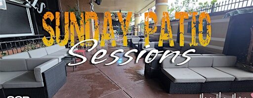 Sunday Patio Sessions