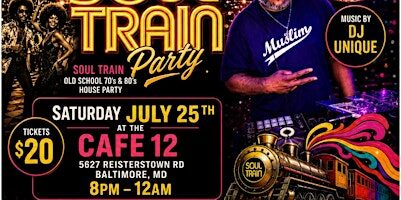 Cafe 12 soul train old school party