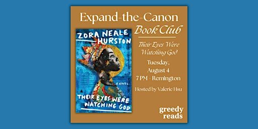Expand the Canon Book Club: "Their Eyes Were Watching God"