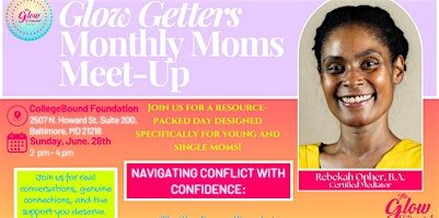 Glow Getters Monthly Moms Meet Up