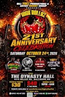 High Rollaz 21st Anniversary Celebration