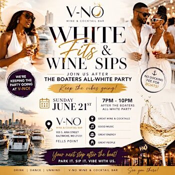 White Fits & Wine Sips After Party