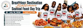 Baltimore Seafood Feast Day Tour from Philadelphia