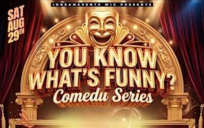 You Know What's Funny? Comedy Series