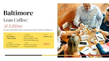 Lean Coffee AI Edition: Baltimore (August 2026)