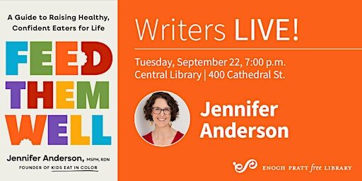 Jennifer Anderson: "Feed Them Well"