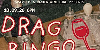 Canton Wine Girl Drag Queen Bingo