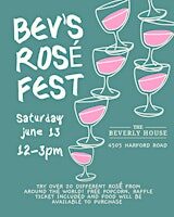 Bev's  Rosé Fest