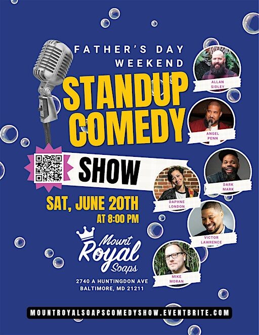 Father's Day Weekend Comedy Show at Mount Royal Soaps