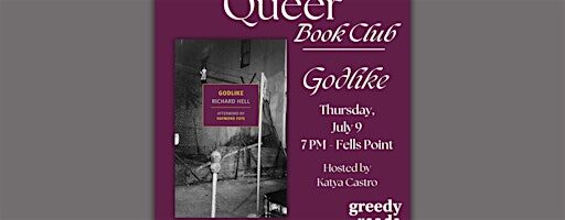 Queer Book Club: "Godlike" by Richard Hell