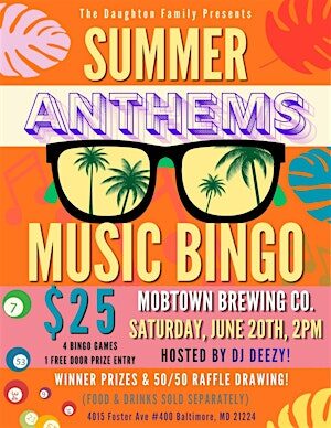 Summer Anthems Music Bingo at Mobtown Brewing!
