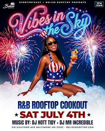 4th Of July R&B Rooftop Cookout