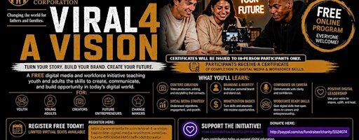 Viral 4 A Vision  Free Online Digital Media & Workforce Initiative