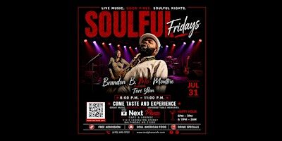 Soulful Fridays with Brandon B'Mo Moultrie ft. Tori Ylon