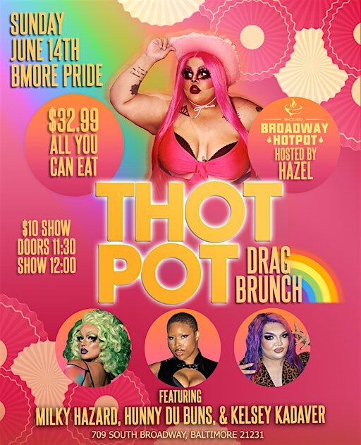 THOT POT: Hot Pot Drag Brunch