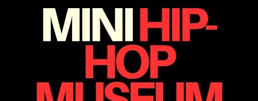BALTIMORE: Mini Hip-Hop Museum Pop-Up in Fells Point!