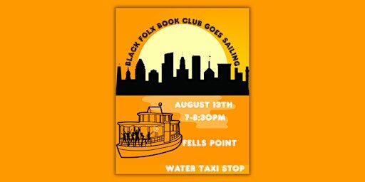 Black Folx Book Club Sunset Cruise and Book Swap!