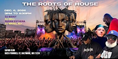 The Roots of House