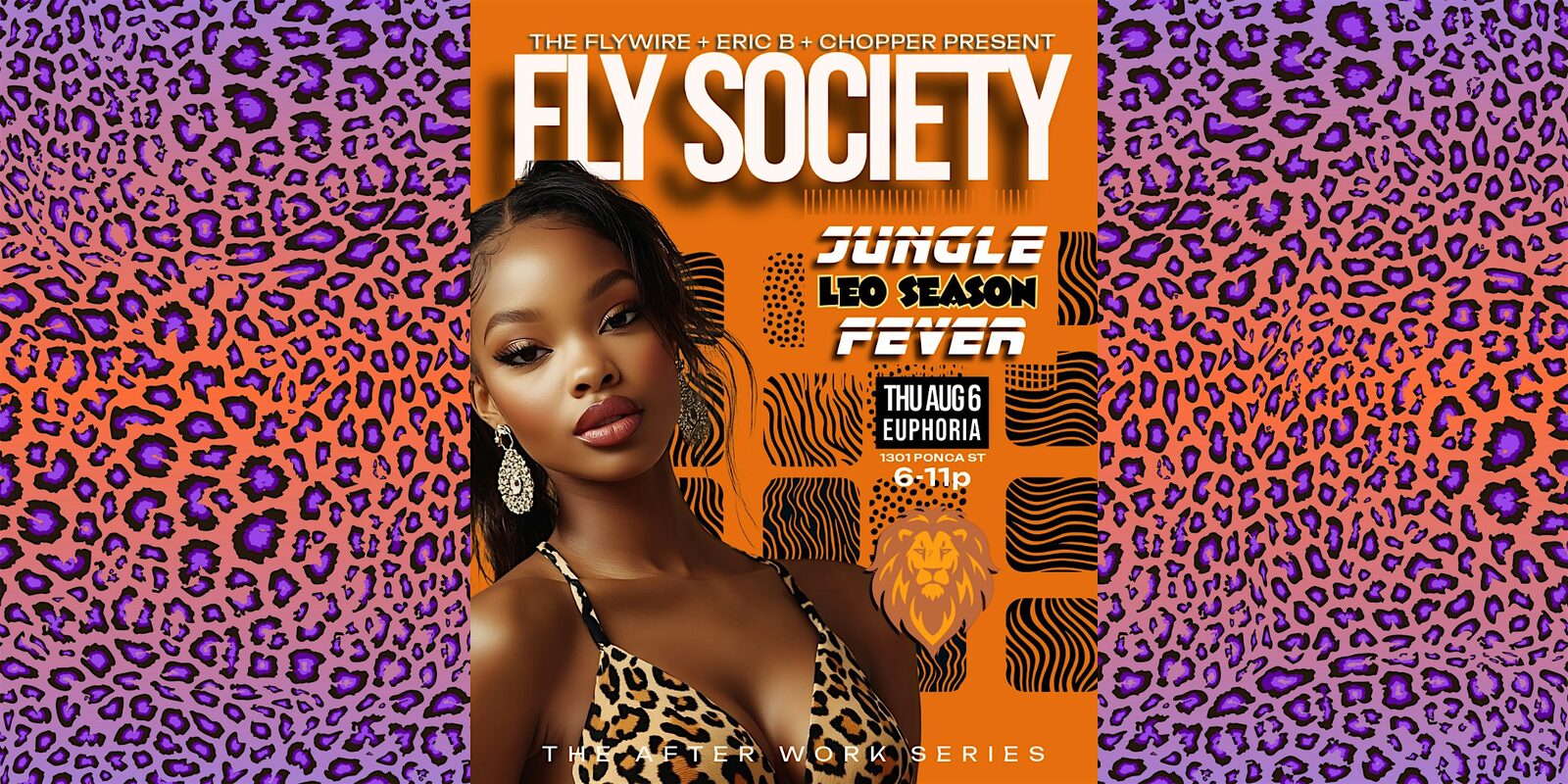 Fly Society—Jungle Fever Leo Season